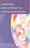 Language and Literacy in Science Education