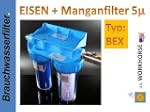 DOPPEL FILTER Wasserfilter EISEN MANG...