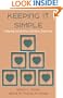 Keeping It Simple: Helping Alcoholics Achieve Sobriety (2nd edition)