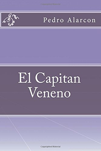 El Capitan Veneno