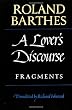 A Lover's Discourse: Fragments