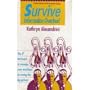 Survive Information Overload: The 7 Best Ways to Manage Your Workload by Seeing the Big Picture