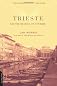 Trieste And The Meaning Of Nowhere [Paperback]