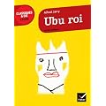 Ubu Roi - Classiques & Cie lyc�e