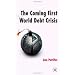 Understanding the global crisis and ideas for change