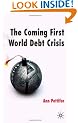 The Coming First World Debt Crisis