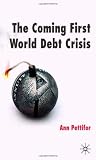 The Coming First World Debt Crisis