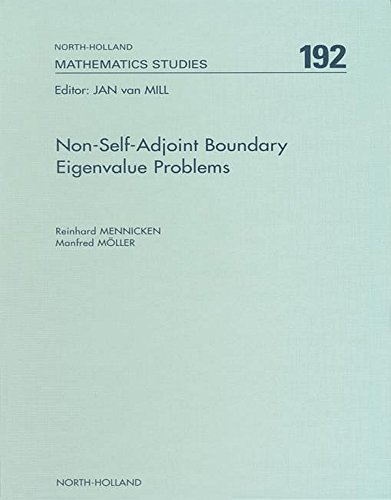 Non-Self-Adjoint Boundary Eigenvalue Problems: 192 (North-Holland Mathematics Studies)