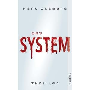 Das System: Thriller