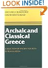 Archaic and Classical Greece: A Selection of Ancient Sources in Translation