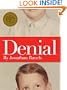 Denial: My 25 Years Without a Soul (Kindle Single)