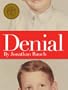 Denial: My 25 Years Without a Soul (Kindle Single)