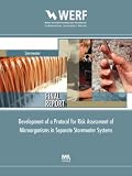 Development of a Protocol for Risk Assessment of Microorganisms in Separate Stormwater Systems: Werf Report: Stormwater 03-sw-2 (Werf Report)(書籍/雑誌)