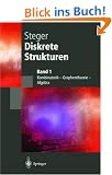 Diskrete Strukturen 1: Kombinatorik, Graphentheorie, Algebra (Springer-Lehrbuch)