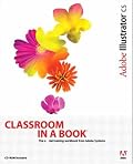 Adobe Illustrator CS Classroom in a Book