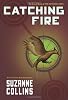 Catching Fire (The Second Book of the Hunger Games)