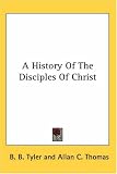 A History Of The Disciples Of Christ (American Church History)