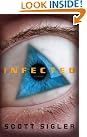 Infected: A Novel