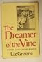 The Dreamer of the Vine