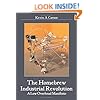 The Homebrew Industrial Revolution: A Low-Overhead Manifesto