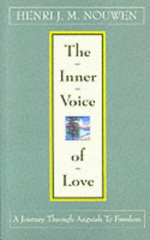 Inner Voice of Love by Nouwen, Henri J. M. (1997) Paperback