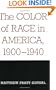 The Color of Race in America, 1900-1940
