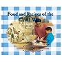 Food and Recipes of the Civil War (Cooking Throughout American History)
