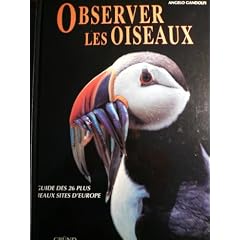 Observer les oiseaux - guide des 26 plus beaux sites d'Europe