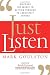 Just Listen