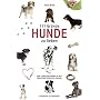 111 Gr�nde, Hunde zu lieben: Eine Liebeserkl�rung an des Menschen treuesten Freund