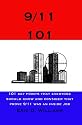 9/11 101 : 101 Key Points that Everyone Should Know and Consider that Prove 9/11 was an Inside Job