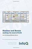 Kanban and Scrum - making the most of both (Enterprise Software Development)
