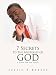 7 Secrets To The Mysteries Of God: A Guide For The Youth