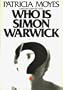 Who is Simon Warwick? (A Rinehart suspense novel)