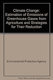 Estimation of emissions of greenhouse gases from agriculture and strategies for their reduction : (2000-LS-5.1.1) : synthesis report