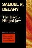 The jewel-hinged jaw : notes on the language of science fiction