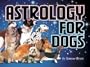 Astrology for Dogs