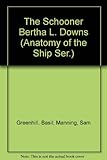The schooner Bertha L. Downs