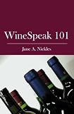 WineSpeak 101