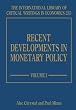 Recent Developments in Monetary Policy (The International Library of Critical Writings in Economics Series)