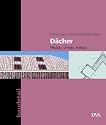 D&auml;cher: Neubau Umbau Ausbau
