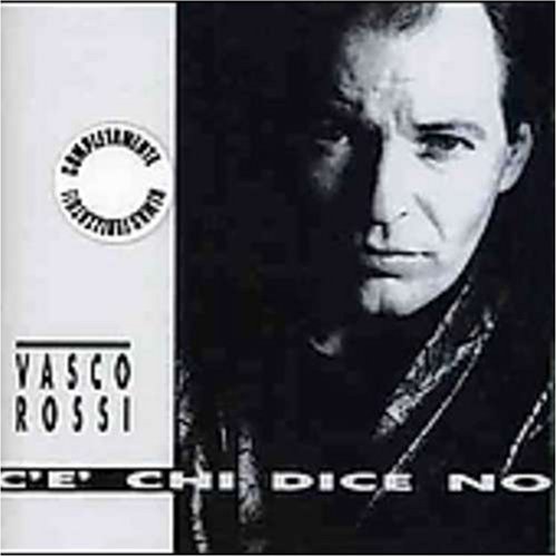 Vasco Rossi - Non Mi Va - Zortam Music