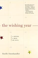 The Wishing Year: A House, a Man, My Soul