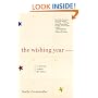 The Wishing Year: A House, a Man, My Soul