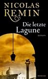Nicolas Remin: Die letzte Lagune