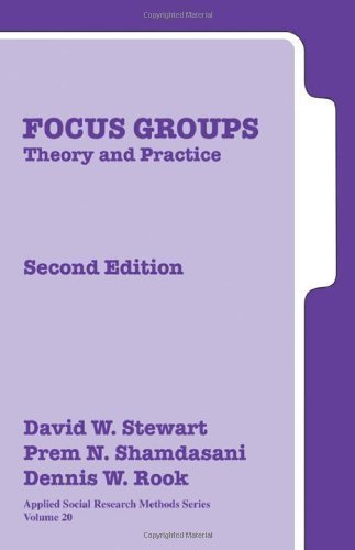 Focus Groups: Theory and Practice (Applied Social Research Methods) 2nd (second) Edition by Stewart, David W., Shamdasani, Prem N., Rook, Dennis [2006]