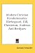 Modern Christian Revolutionaries: Kierkegaard, Gill, Chesterton, Andrews and Berdyaev