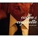 音楽: Coffee and Cigarette