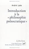 Introduction à la philosophie présocratique