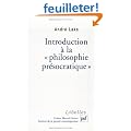 Introduction � la philosophie pr�socratique